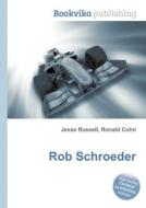 Rob Schroeder edito da Book On Demand Ltd.
