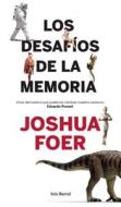 Los Desafios de La Memoria di Joshua Foer edito da Planeta