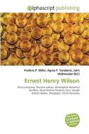 Ernest Henry Wilson edito da Alphascript Publishing