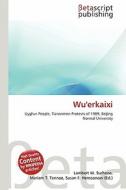 Wu'erkaixi edito da Betascript Publishing