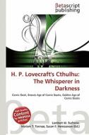 H. P. Lovecraft's Cthulhu: The Whisperer in Darkness edito da Betascript Publishing