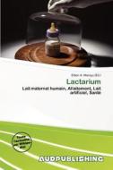Lactarium edito da Aud Publishing