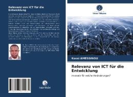 Relevanz von ICT für die Entwicklung di Kossi Amessinou edito da Verlag Unser Wissen