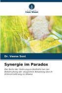 Synergie im Paradox di Veena Soni edito da Verlag Unser Wissen