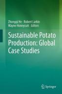 Sustainable Potato Production: Global Case Studies edito da Springer Netherlands