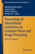 Proceedings of International Conference on Computer Vision and Image Processing edito da Springer Singapore