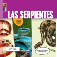 Las Serpientes di Kate Riggs edito da Creative Education