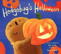 Hedgehug's Halloween di Benn Sutton edito da HARPERCOLLINS