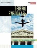 General Aviation Law di Jerry A. Eichenberger edito da Mcgraw-hill Education - Europe