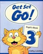 Get Set - Go!: 3: Pupil's Book di Cathy Lawday edito da Oxford University Press