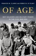 Of Age di Frances M. Clarke, Rebecca Jo Plant edito da Oxford University Press Inc