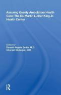 Assuring Quality Ambulatory Health Care di Donald Angehr Smith edito da Taylor & Francis Ltd