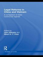 Legal Reforms in China and Vietnam di John Gillespie, Albert H. Y. Chen edito da Taylor & Francis Ltd
