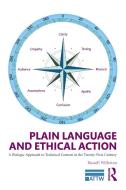 Plain Language and Ethical Action di Russell Willerton edito da Routledge