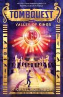 Valley of Kings (Tombquest, Book 3) di Michael Northrop edito da SCHOLASTIC