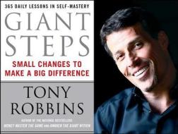Giant Steps: Small Changes to Make a Big Difference di Tony Robbins edito da FIRESIDE BOOKS