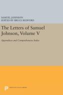 The Letters of Samuel Johnson, Volume V di Samuel Johnson edito da Princeton University Press