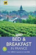 Aa Bed And Breakfast France edito da Aa Publishing