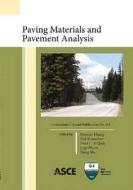 Huang:  Paving Materials and Pavement Analysis di Huang edito da American Society of Civil Engineers