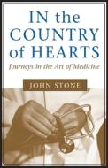In the Country of Hearts di John Stone edito da Louisiana State University Press