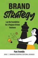 Brand Strategy Brand Strategy