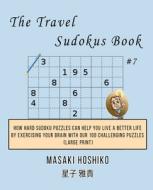 The Travel Sudokus Book #7 di Masaki Hoshiko edito da Bluesource And Friends