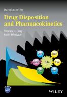 Introduction to Drug Disposition and Pharmacokinetics di Stephen H. Curry, Robin Whelpton edito da John Wiley and Sons Ltd