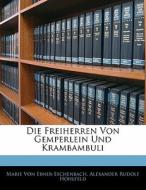 Die Freiherren Von Gemperlein Und Kramba di Marie Von Ebner-Eschenbach, Alexander Rudolf Hohlfeld edito da Nabu Press