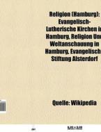 Religion (Hamburg) di Quelle Wikipedia edito da Books LLC, Reference Series