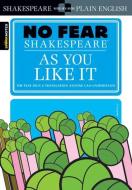 As You Like It (No Fear Shakespeare) di SparkNotes edito da Spark Notes