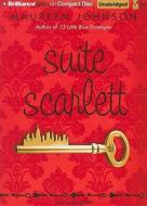 Suite Scarlett di Maureen Johnson edito da Brilliance Corporation
