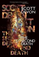 The Second Death di Scott Devon edito da Archway Publishing