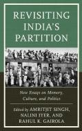 Revisiting India's Partition di Singh edito da LEX