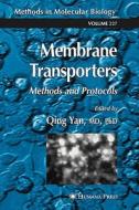 Membrane Transporters: Methods and Protocols edito da SPRINGER NATURE