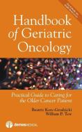 Handbook of Geriatric Oncology di Beatriz Korc-Grodzicki edito da SPRINGER PUB
