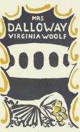 Mrs. Dalloway: The Original 1925 Version di Virginia Woolf edito da SUZETEO ENTERPRISES
