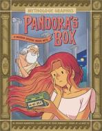 Pandora's Box: A Modern Graphic Greek Myth di Jessica Gunderson edito da CAPSTONE PR