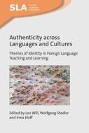 Authenticity Across Languages And Cultures edito da Channel View Publications