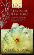 Ageless Body, Timeless Mind di Deepak Chopra edito da Ebury Publishing