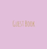 Wedding Guest Book, Bride and Groom, Special Occasion, Comments, Gifts, Well Wish's, Wedding Signing Book, Pink and Gold di Lollys Publishing edito da Lollys Publishing