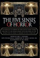 The Five Senses of Horror di Eric J. Guignard edito da Dark Moon Books