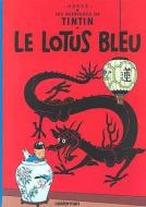 Le Lotus Bleu = The Blue Lotus di Herge edito da Casterman Editions