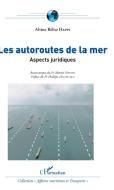 Les autoroutes de la mer di Alvine Bélise Happi edito da Editions L'Harmattan