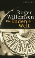 Die Enden der Welt di Roger Willemsen edito da FISCHER, S.