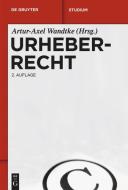 Urheberrecht edito da Walter de Gruyter