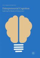 Entrepreneurial Cognition di Holger Patzelt, Dean A. Shepherd edito da Springer International Publishing