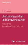Literaturwissenschaft Und Kunstwissenschaft di Jost Hermand edito da J.b. Metzler