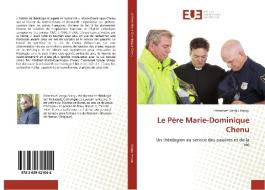Le Père Marie-Dominique Chenu di Emmanuel Vangu Vangu edito da Editions universitaires europeennes EUE