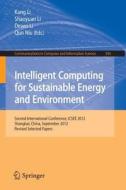 Intelligent Computing for Sustainable Energy and Environment edito da Springer Berlin Heidelberg