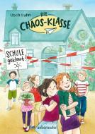 Die Chaos-Klasse - Schule geklaut! di Usch Luhn edito da Ueberreuter Verlag